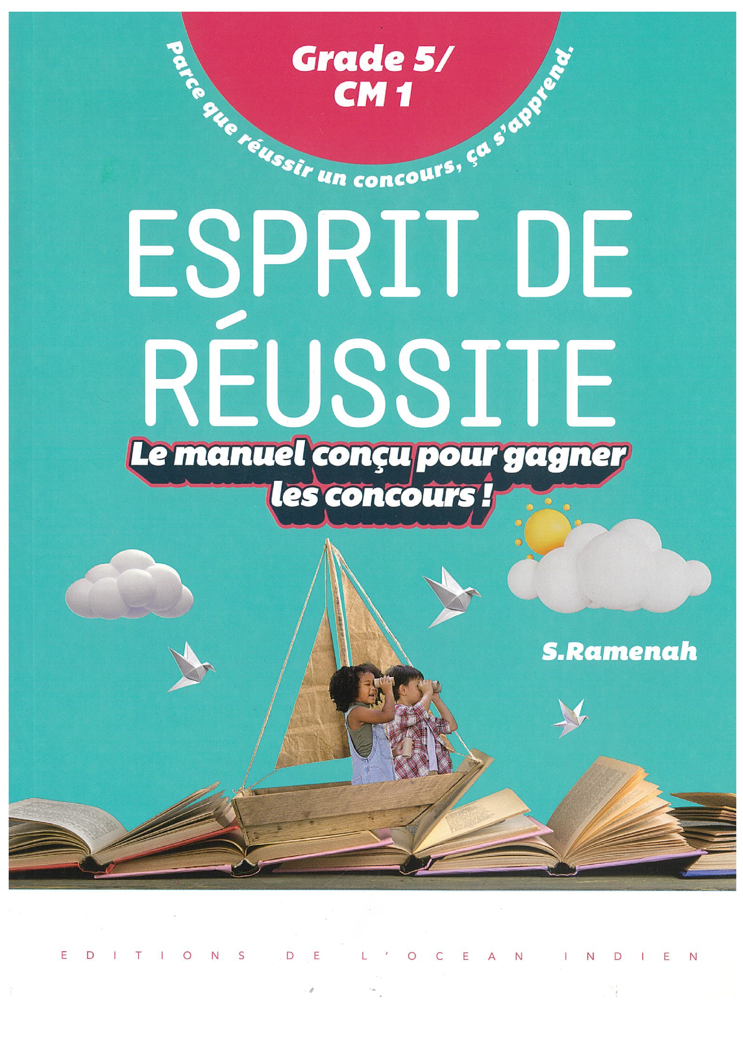 Esprit De Réussite - Grade 5 (Alliance Française) - S.Ramenah
